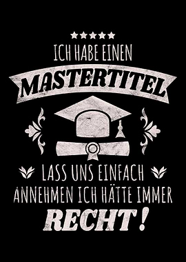 Ich habe einen Mastertitel