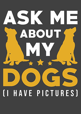 Dog Saying Funny Dog Gift