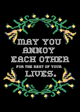 Annoy Each Other Husband o