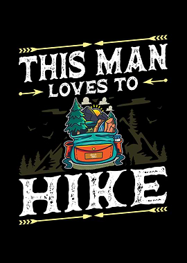Man Loves To Hike Mountain