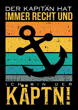 Ich bin der Kptn Geschenk