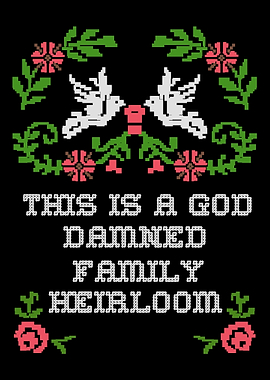 Family Heirloom Funny Dad