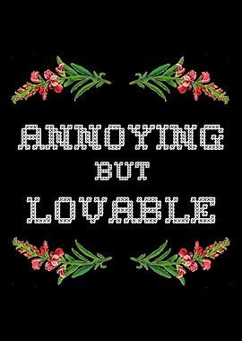 Annoying Lovable Boyfriend