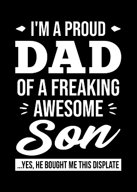 Proud Dad Of A Son