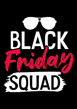 Black Friday Squad