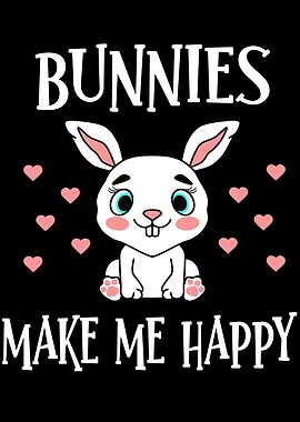 Bunnies Make Me Happy