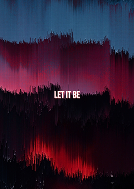 Let it be