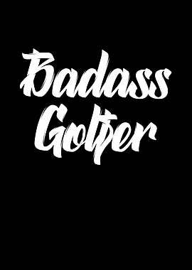 Badass golfer golf
