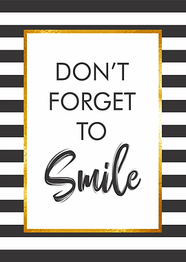 Dont Forget to Smile
