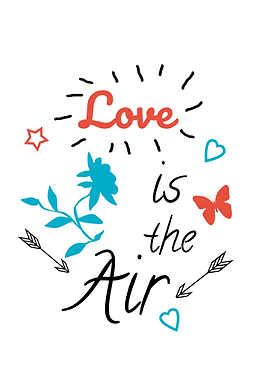 Love is the air