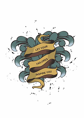 let your failures inspire
