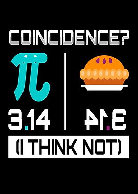 Coincidence I Think Not