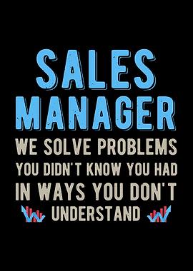 Sales Manager Funny