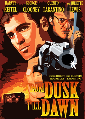 FROM DUSK TILL DAWN