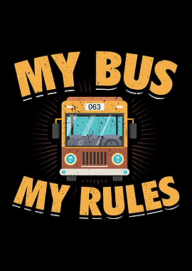My Bus My Rules Gifts