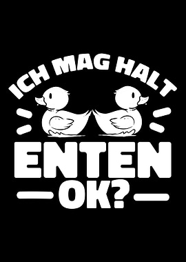 Ich Mag Halt Enten