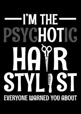 PsycHOTic Sexy or Hot Hair