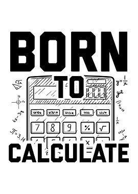 Born To Calculate Gift