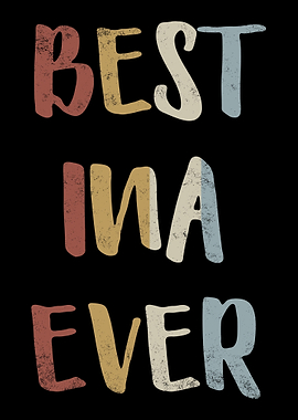 Best Ina Ever