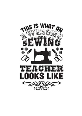 Teacher Sewing