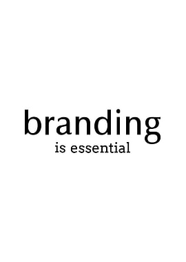 Branding Is Essential