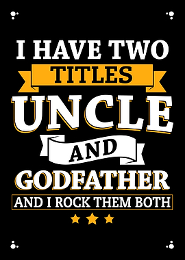 Uncle And Godfather