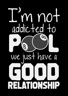 Pool Billiard Addicted Pun
