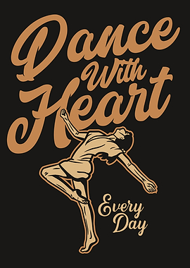 DANCE WITH HEART