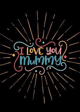 I love you mummy hand draw