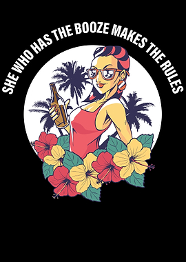 She Who Has The Booze