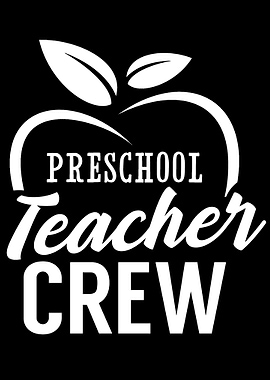 Preschool Teacher Crew