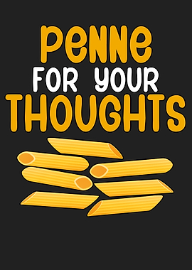 Penne for your thoughts