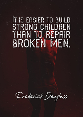 Frederick Douglass Quote 1