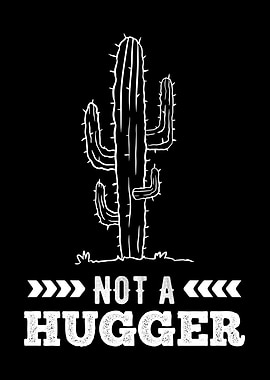 Funny Cactus Gift no Hugs