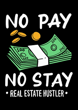 No Pay No Stay Real Estate