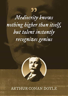 Mediocrity knows nothing