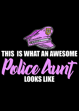 awesome police aunt