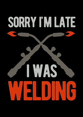 Funny Welder Welding Quote