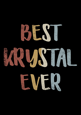 Best Krystal Ever