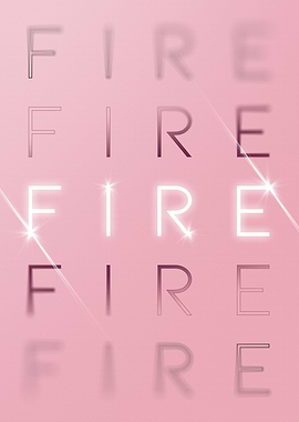Fire Motivational in Pink
