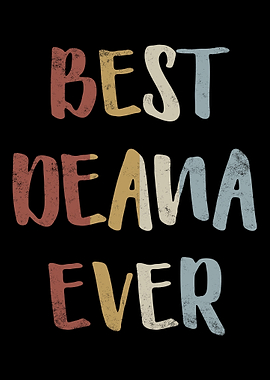 Best Deana Ever