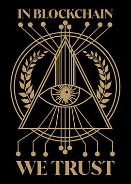 In Blockchain We Trust