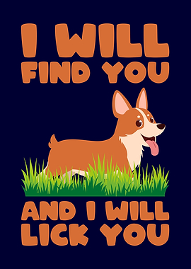 I will find you and i will