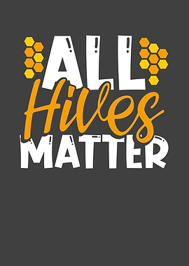 All hives matter