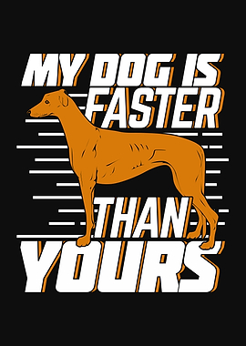 Funny Greyhound Dog Design