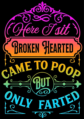 Came to poop but only fart