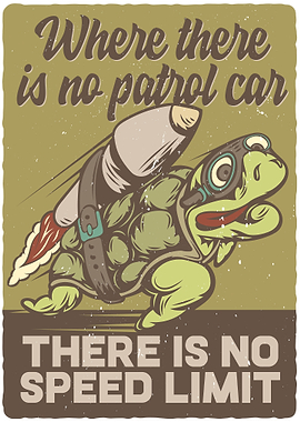 There is no speed limit