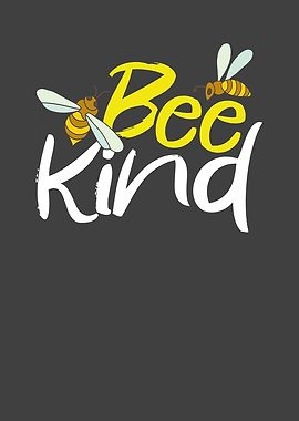 Bee kind