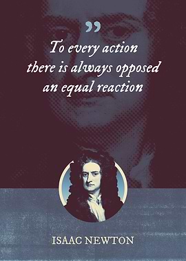 To every action there is