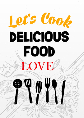 Lets cook delocious food